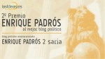 Las Ideas ya tiene encaminada la entrega de premios “Enrique Padros” a los mejores blogs políticos